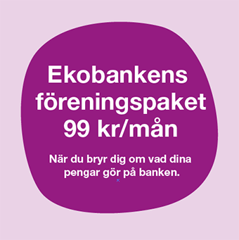 Text: Ekobankens föreningspaket 99 kr/mån. När du bryr dig om vad dina pengar gör på banken.